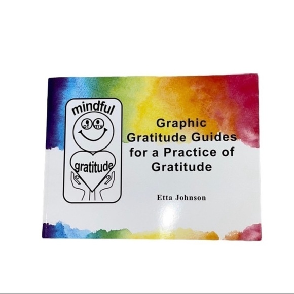 Book graphic gratitude guides for a practice of gratitude by Etta Johnson - Picture 1 of 5